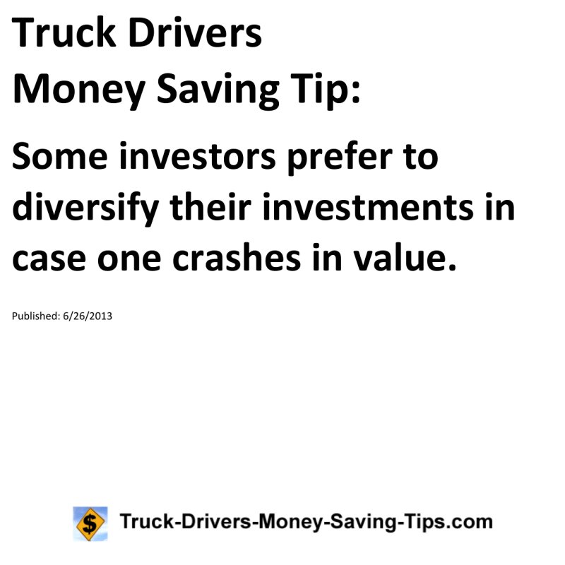 Truck Drivers Money Saving Tip for 06-26-2013