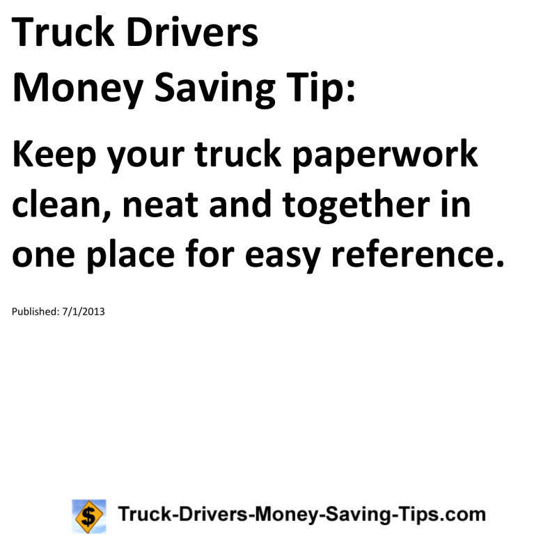 Truck Drivers Money Saving Tip for 07-01-2013