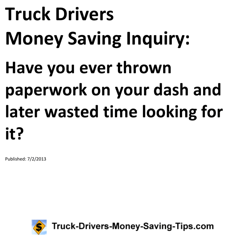 Truck Drivers Money Saving Inquiry for 07-02-2013