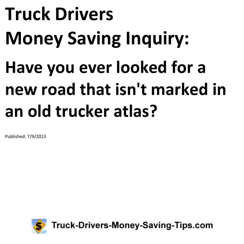 Truck Drivers Money Saving Inquiry for 07-09-2013