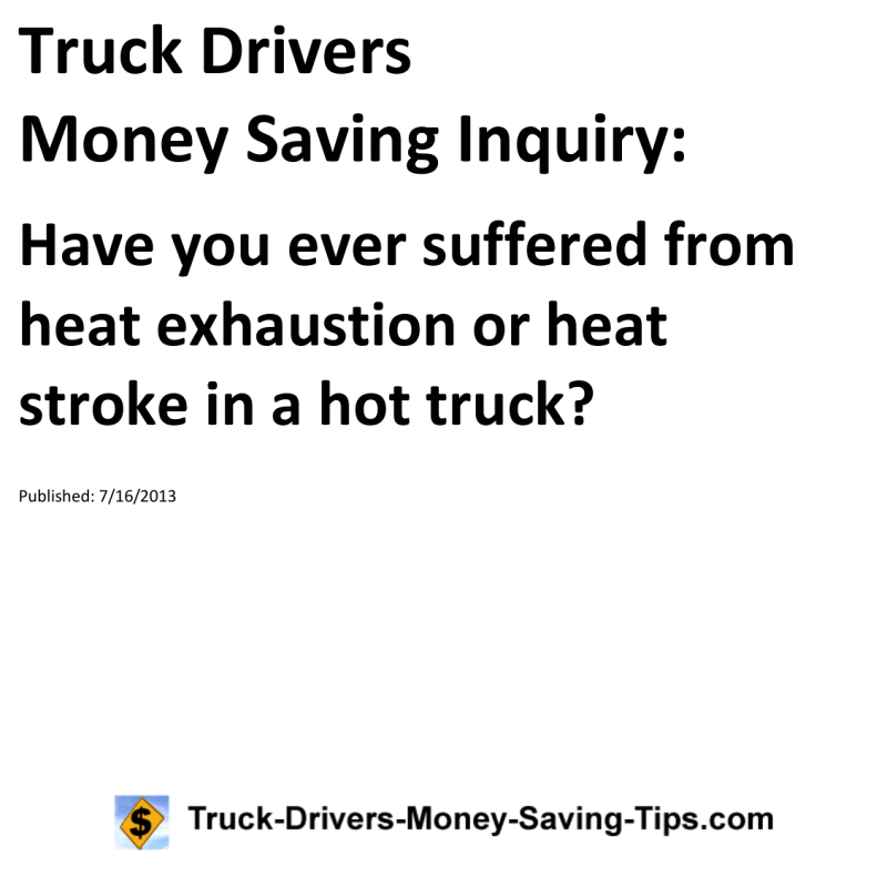 Truck Drivers Money Saving Inquiry for 07-16-2013