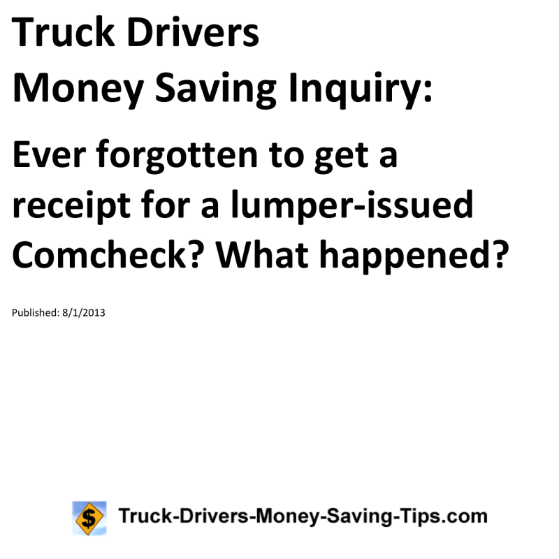 Truck Drivers Money Saving Inquiry for 08-01-2013