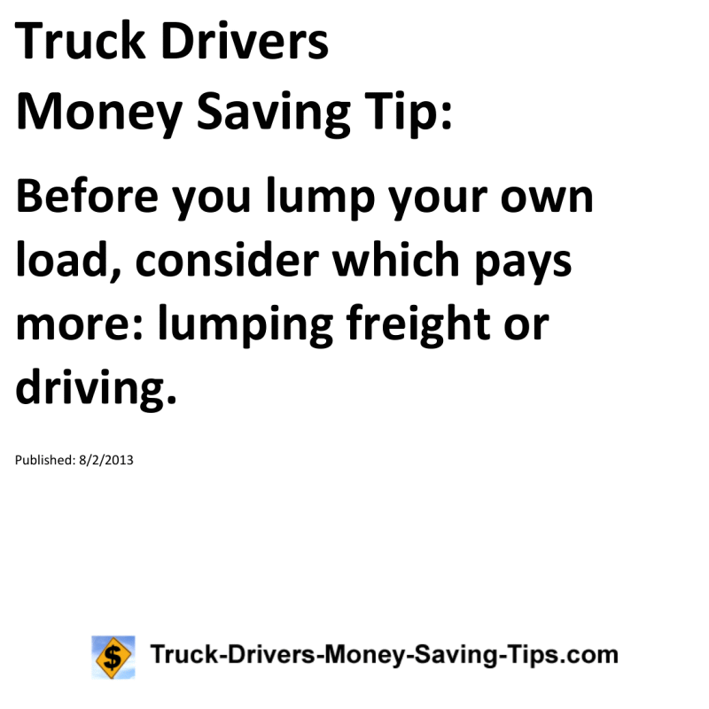 Truck Drivers Money Saving Tip for 08-02-2013