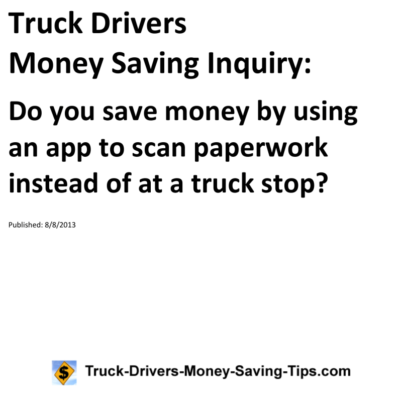 Truck Drivers Money Saving Inquiry for 08-08-2013