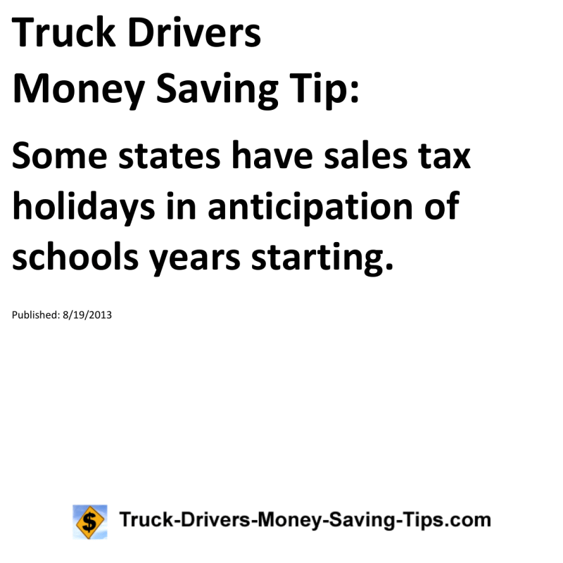 Truck Drivers Money Saving Tip for 08-19-2013