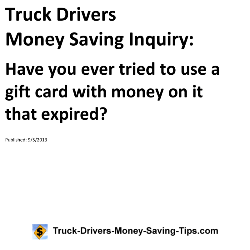 Truck Drivers Money Saving Inquiry for 09-05-2013