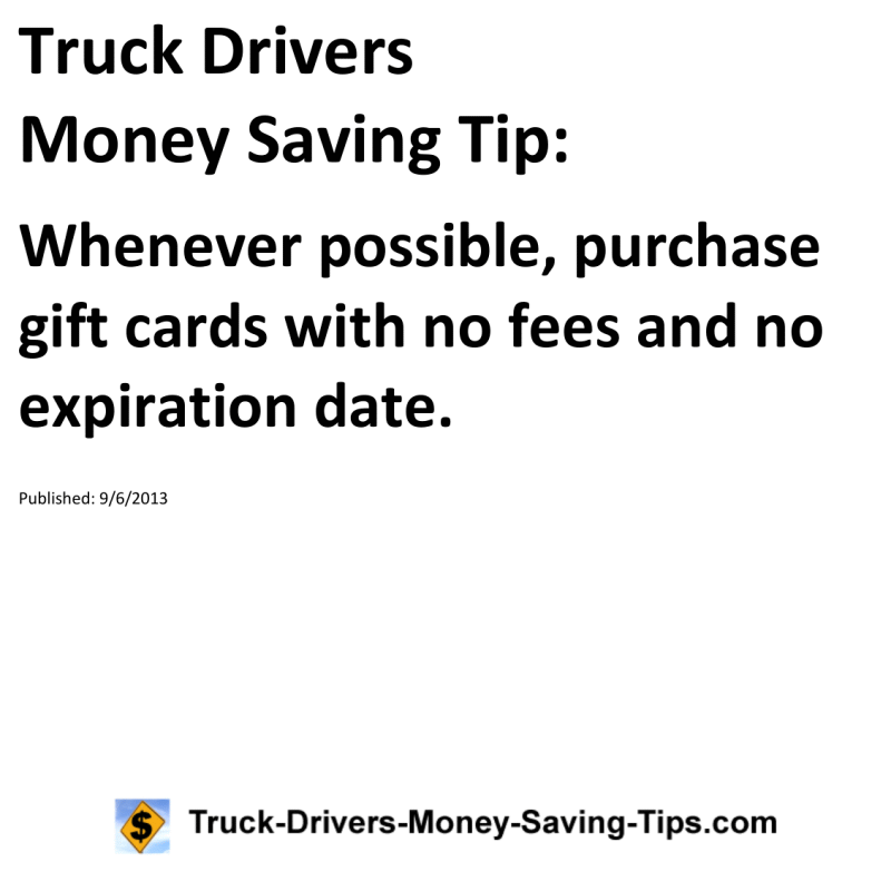 Truck Drivers Money Saving Tip for 09-06-2013