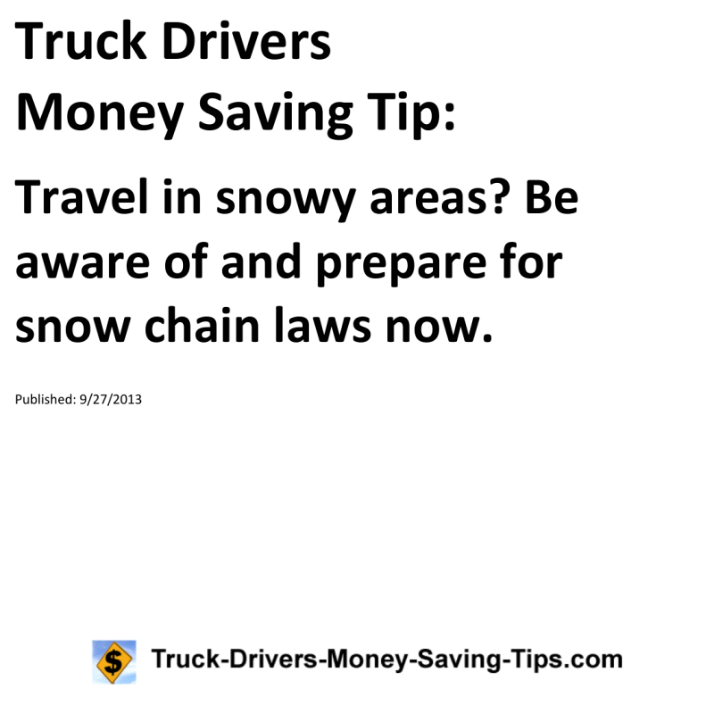 Truck Drivers Money Saving Tip for 09-27-2013