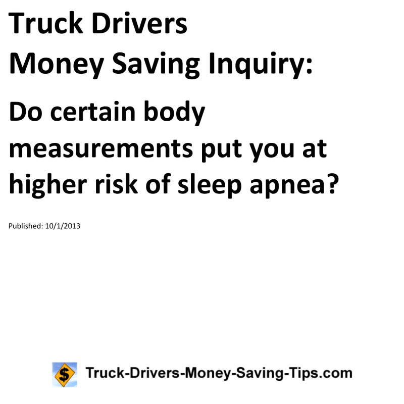 Truck Drivers Money Saving Inquiry for 10-01-2013