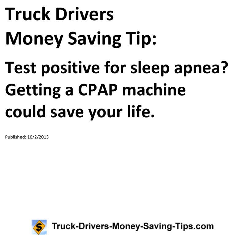 Truck Drivers Money Saving Tip for 10-02-2013