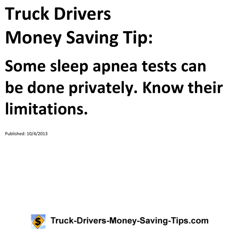 Truck Drivers Money Saving Tip for 10-04-2013