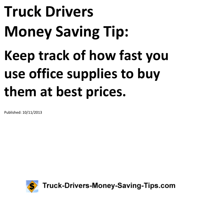 Truck Drivers Money Saving Tip for 10-11-2013