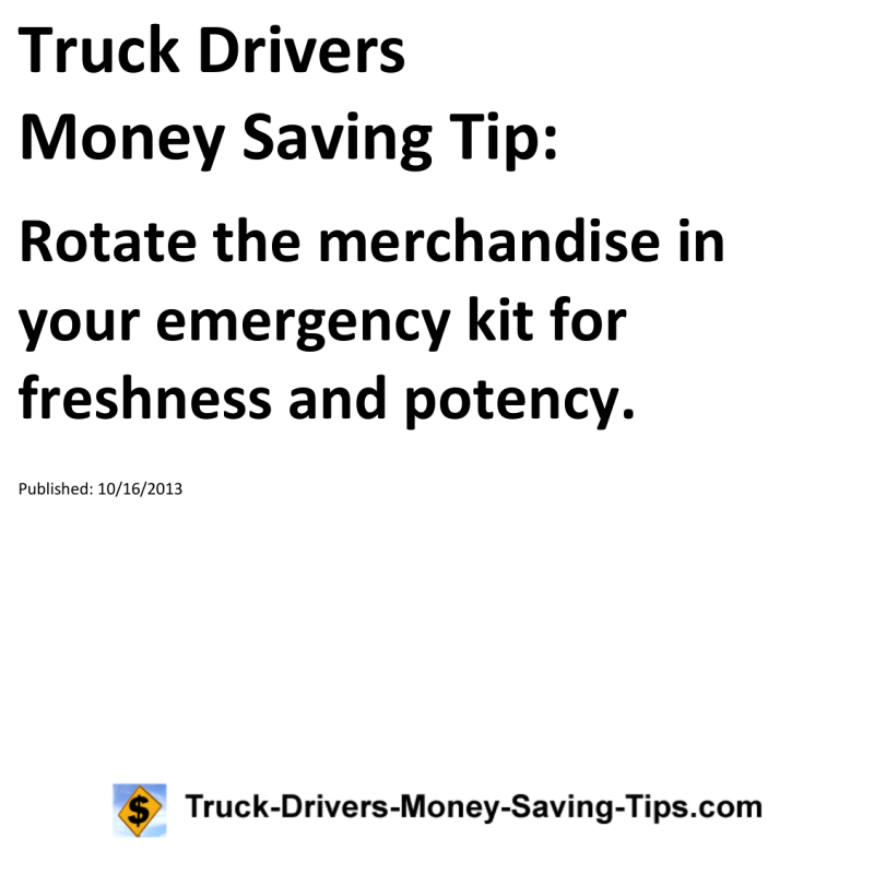 Truck Drivers Money Saving Tip for 10-16-2013