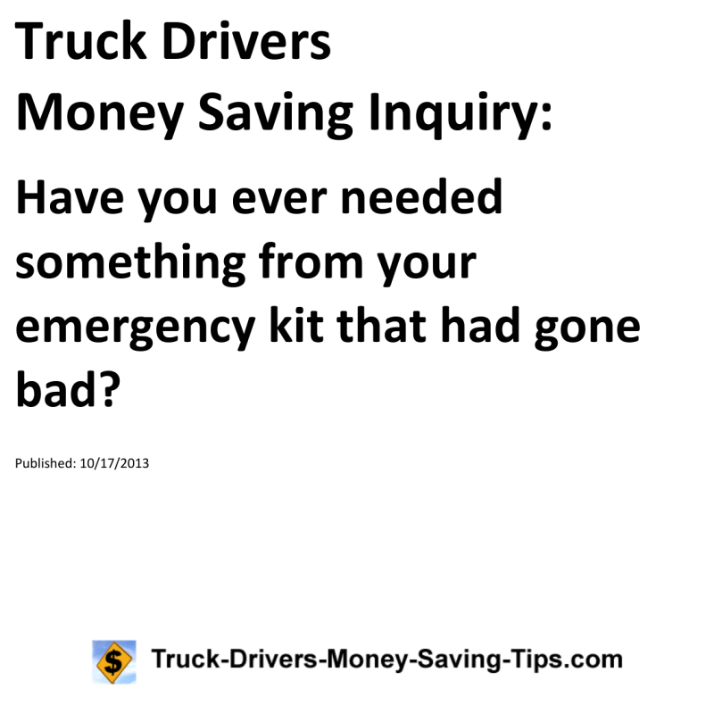 Truck Drivers Money Saving Inquiry for 10-17-2013