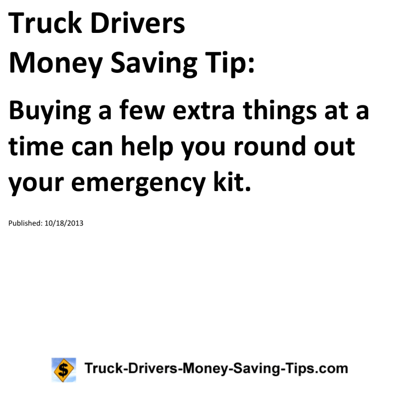 Truck Drivers Money Saving Tip for 10-18-2013