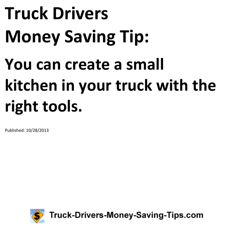 Truck Drivers Money Saving Tip for 10-28-2013