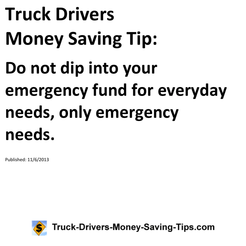 Truck Drivers Money Saving Tip for 11-06-2013