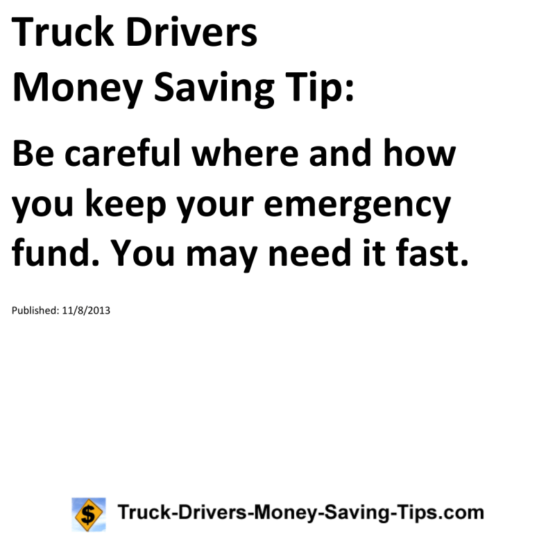 Truck Drivers Money Saving Tip for 11-08-2013