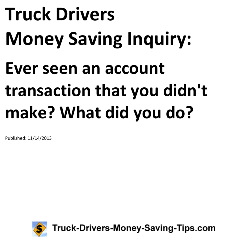 Truck Drivers Money Saving Inquiry for 11-14-2013