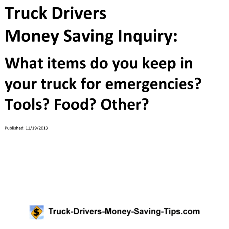 Truck Drivers Money Saving Inquiry for 11-19-2013