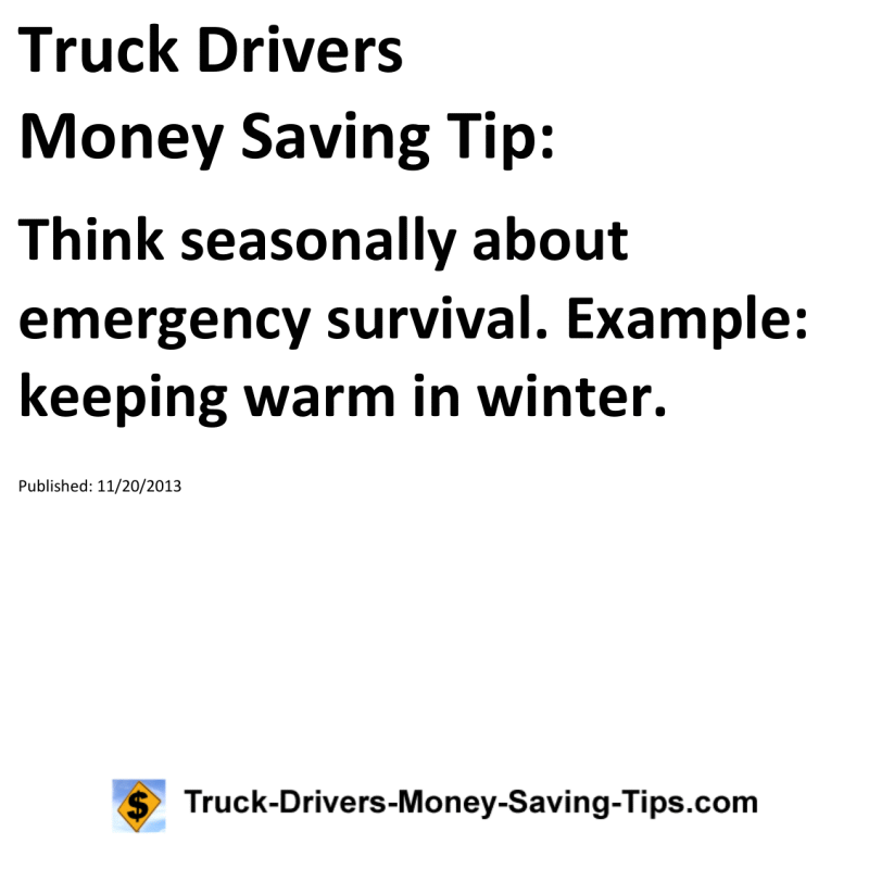 Truck Drivers Money Saving Tip for 11-20-2013