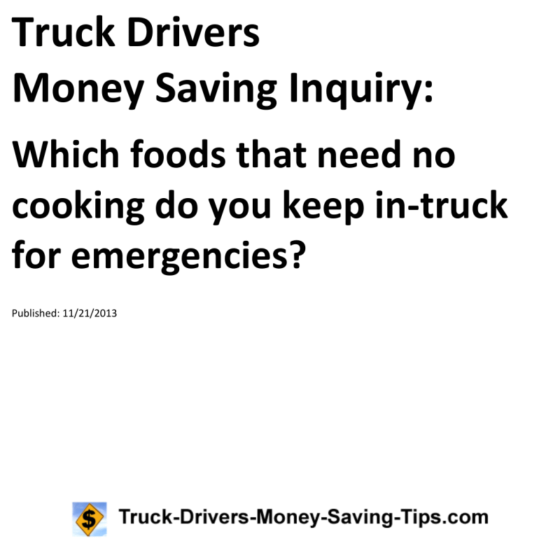 Truck Drivers Money Saving Inquiry for 11-21-2013