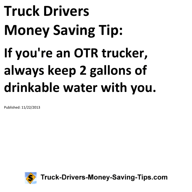 Truck Drivers Money Saving Tip for 11-22-2013