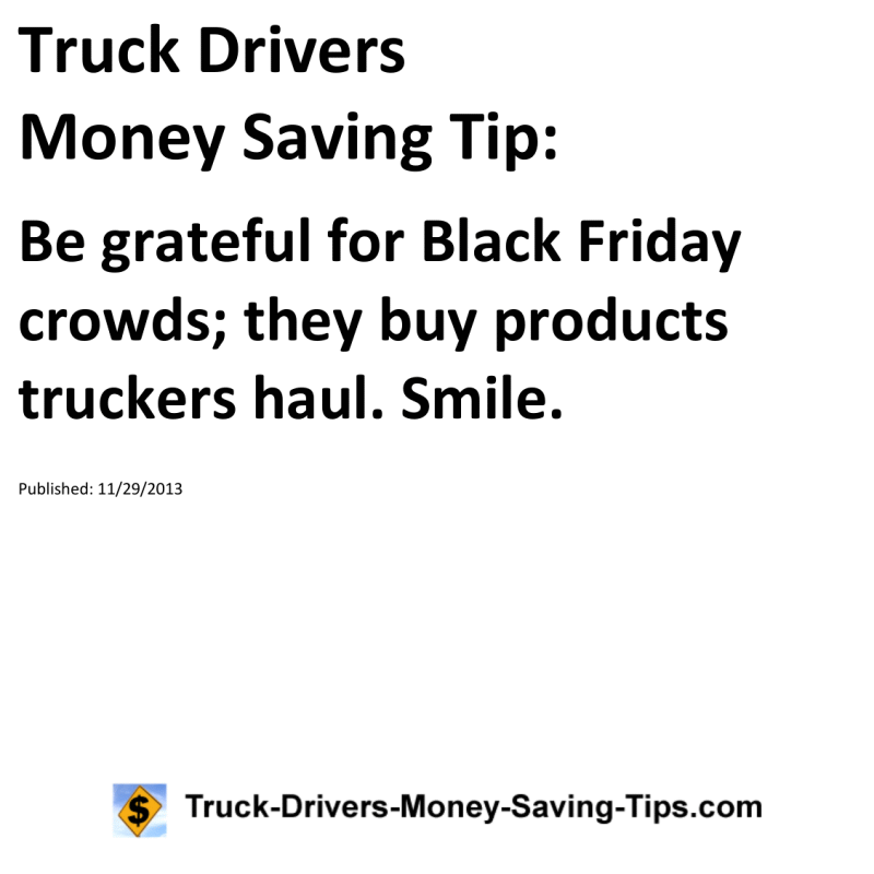 Truck Drivers Money Saving Tip for 11-29-2013