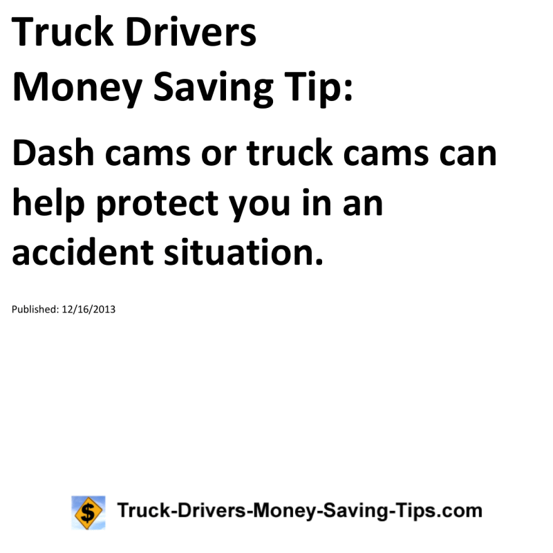 Truck Drivers Money Saving Tip for 12-16-2013