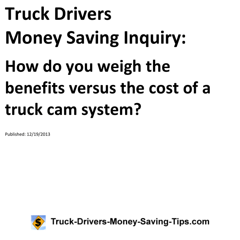 Truck Drivers Money Saving Inquiry for 12-19-2013