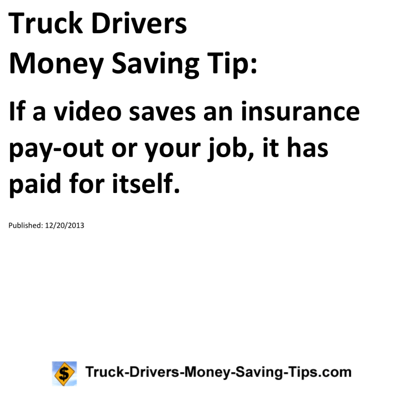 Truck Drivers Money Saving Tip for 12-20-2013