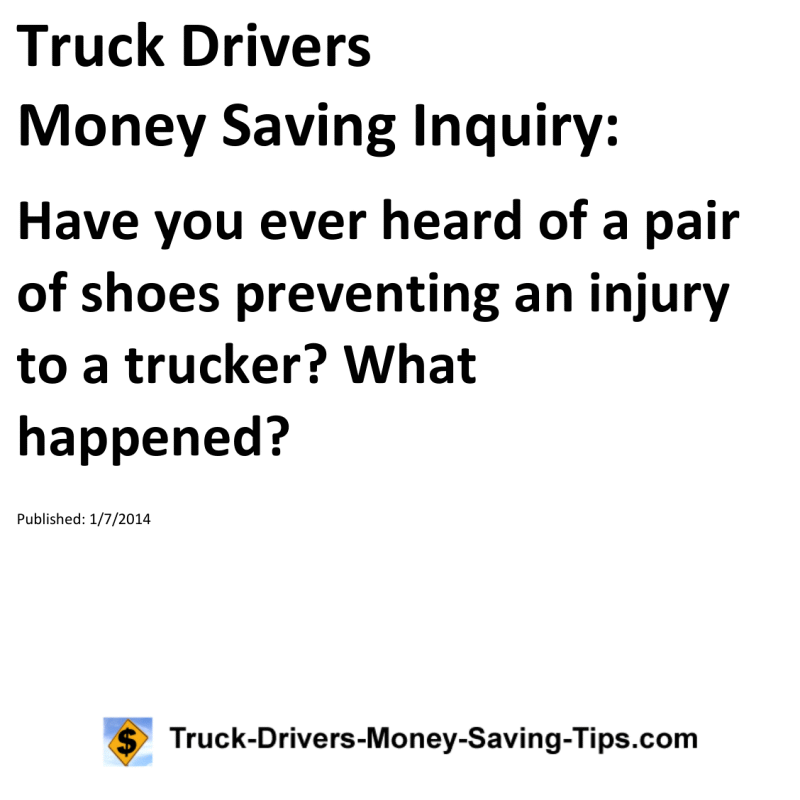 Truck Drivers Money Saving Inquiry for 01-07-2014