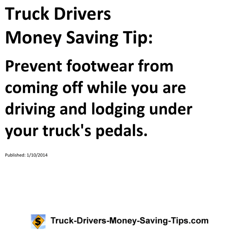 Truck Drivers Money Saving Tip for 01-10-2014