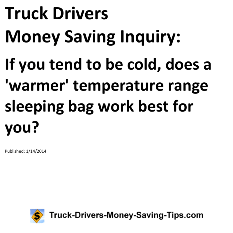 Truck Drivers Money Saving Inquiry for 01-14-2014