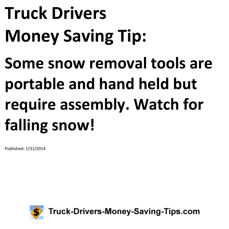 Truck Drivers Money Saving Tip for 01-31-2014