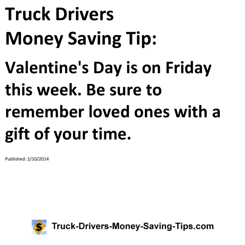 Truck Drivers Money Saving Tip for 02-10-2014