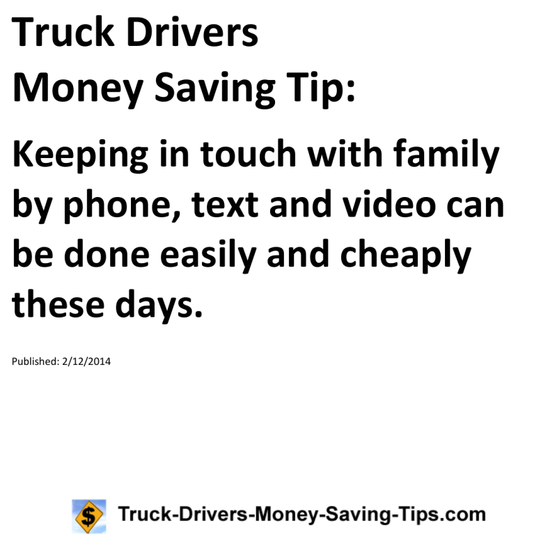 Truck Drivers Money Saving Tip for 02-12-2014