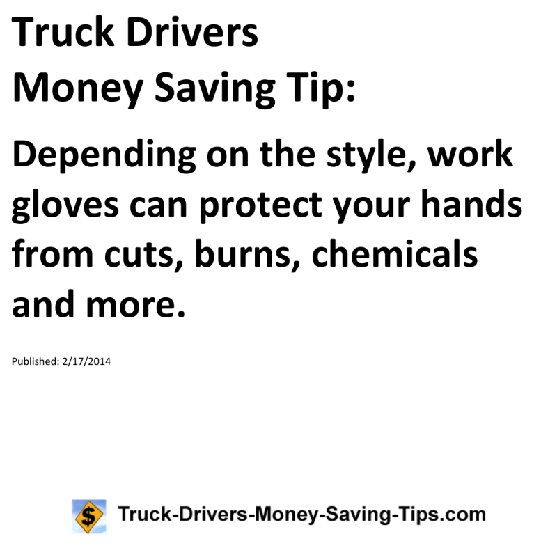 Truck Drivers Money Saving Tip for 02-17-2014