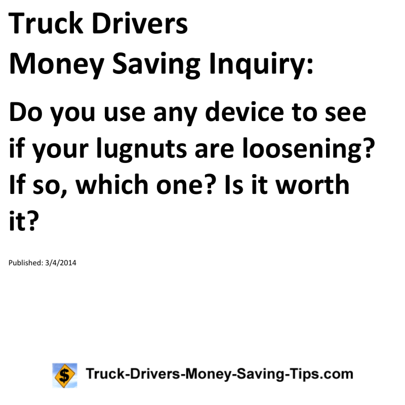 Truck Drivers Money Saving Inquiry for 03-04-2014