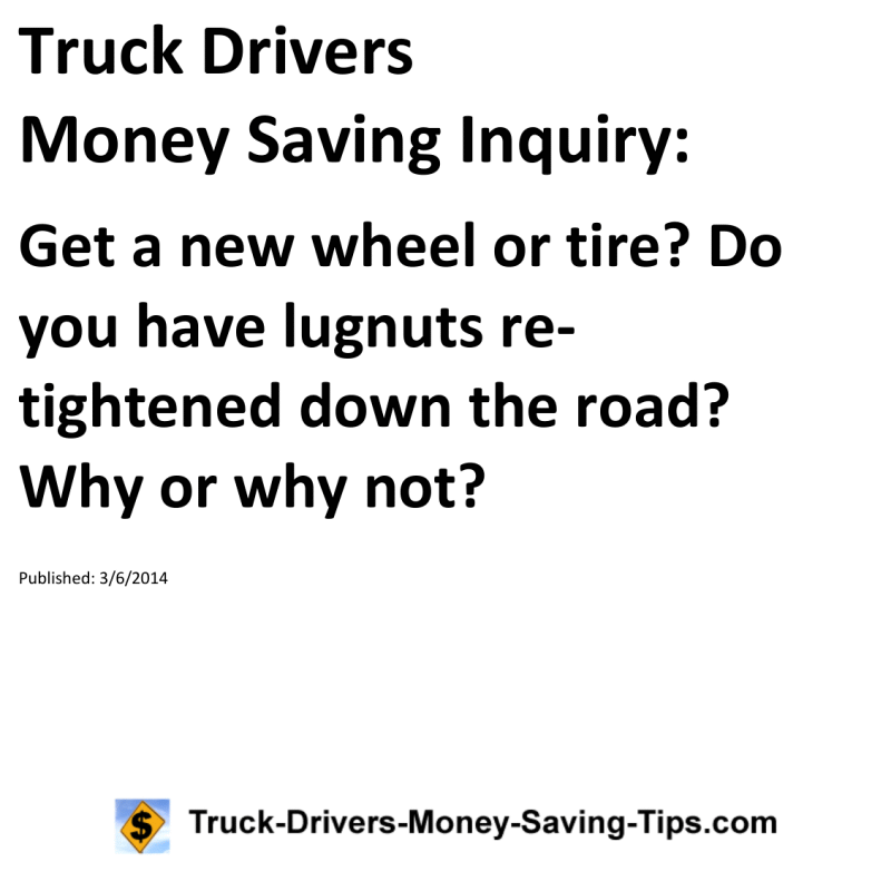 Truck Drivers Money Saving Inquiry for 03-06-2014