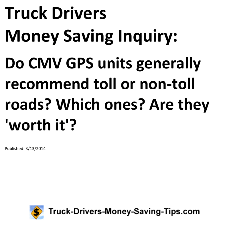 Truck Drivers Money Saving Inquiry for 03-13-2014