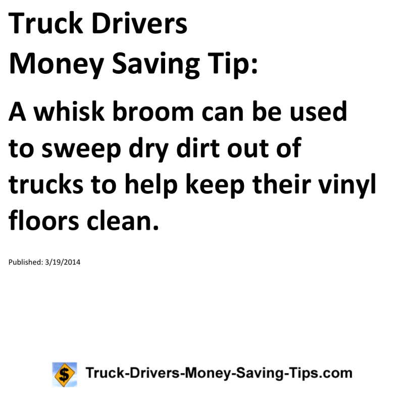 Truck Drivers Money Saving Tip for 03-19-2014