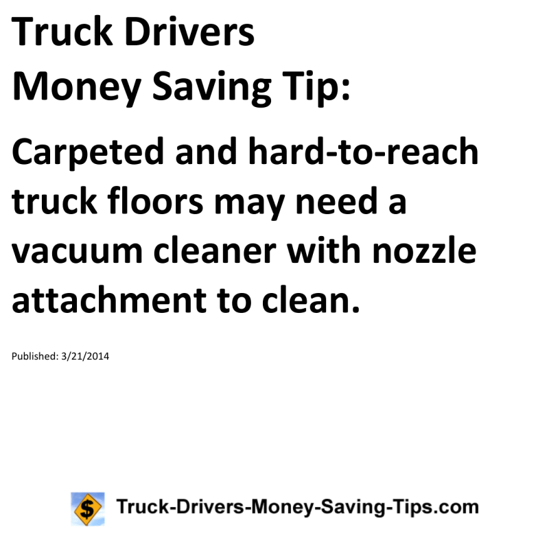 Truck Drivers Money Saving Tip for 03-21-2014