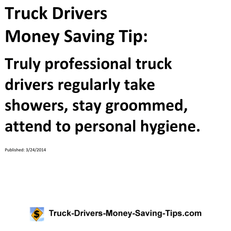 Truck Drivers Money Saving Tip for 03-24-2014