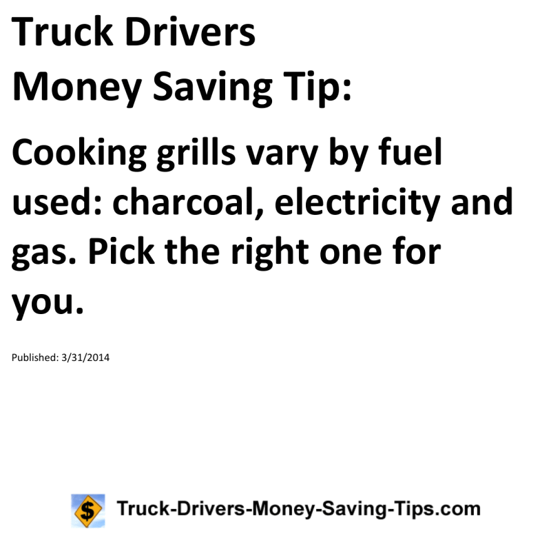 Truck Drivers Money Saving Tip for 03-31-2014