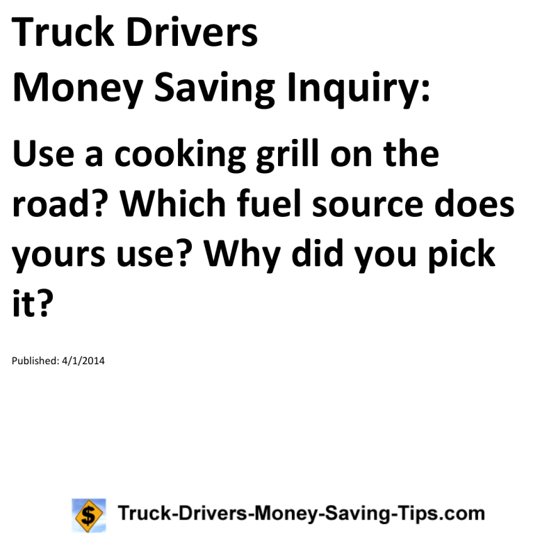 Truck Drivers Money Saving Inquiry for 04-01-2014