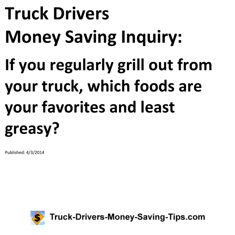 Truck Drivers Money Saving Inquiry for 04-03-2014