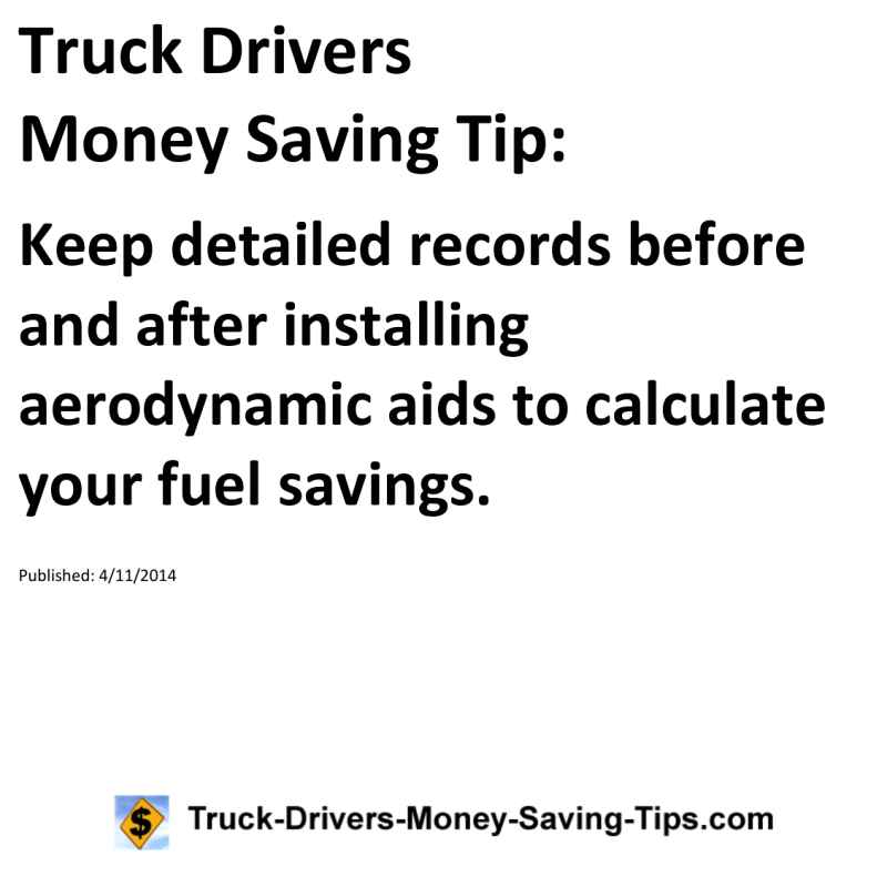 Truck Drivers Money Saving Tip for 04-11-2014