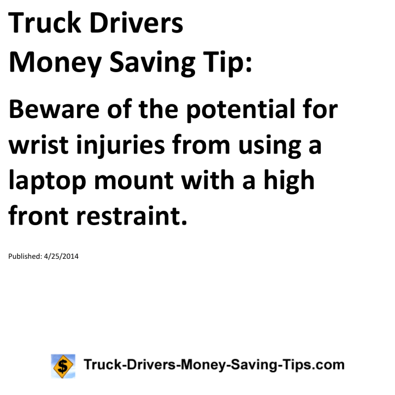 Truck Drivers Money Saving Tip for 04-25-2014