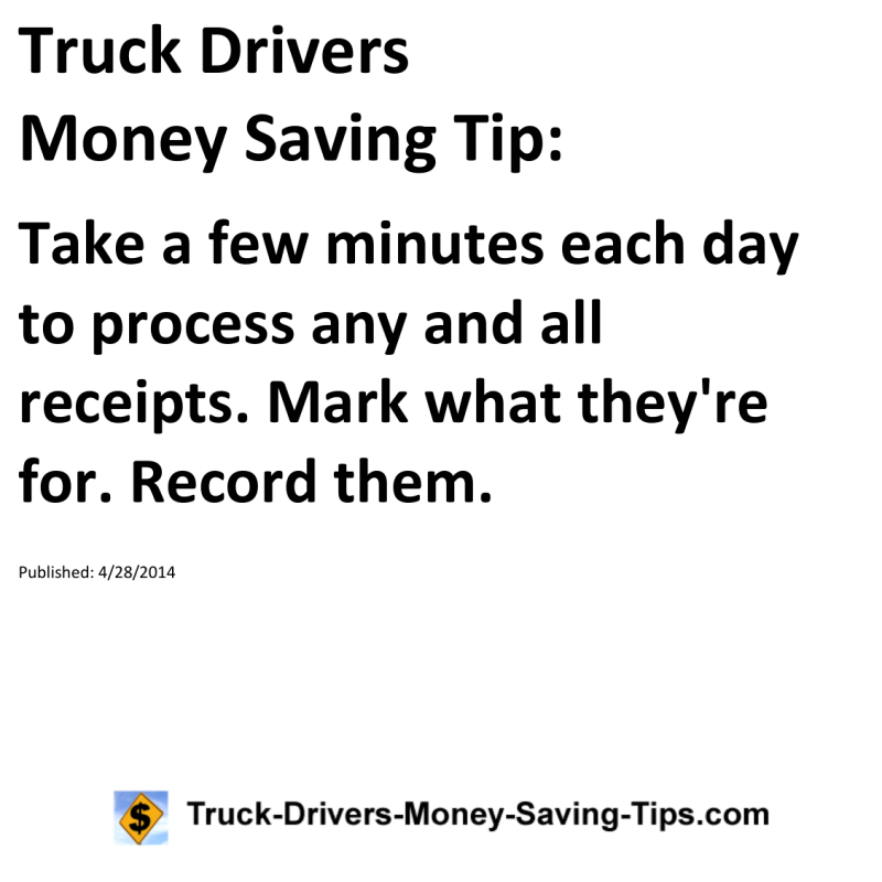 Truck Drivers Money Saving Tip for 04-28-2014